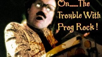 Dogwood Investigates..The Trouble With Prog Rock