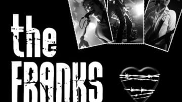 Pride And Passion – The Franks Interview