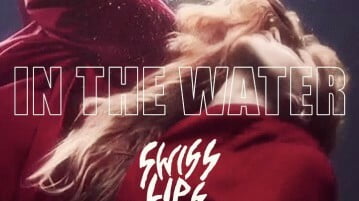 Track Of The Day 2 – Swiss Lips – ‘In The Water’