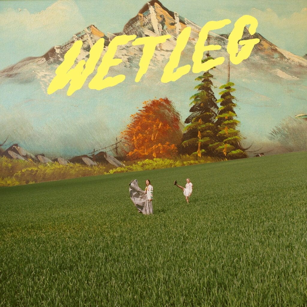 Track Of The Day Wet Leg Chaise Longue