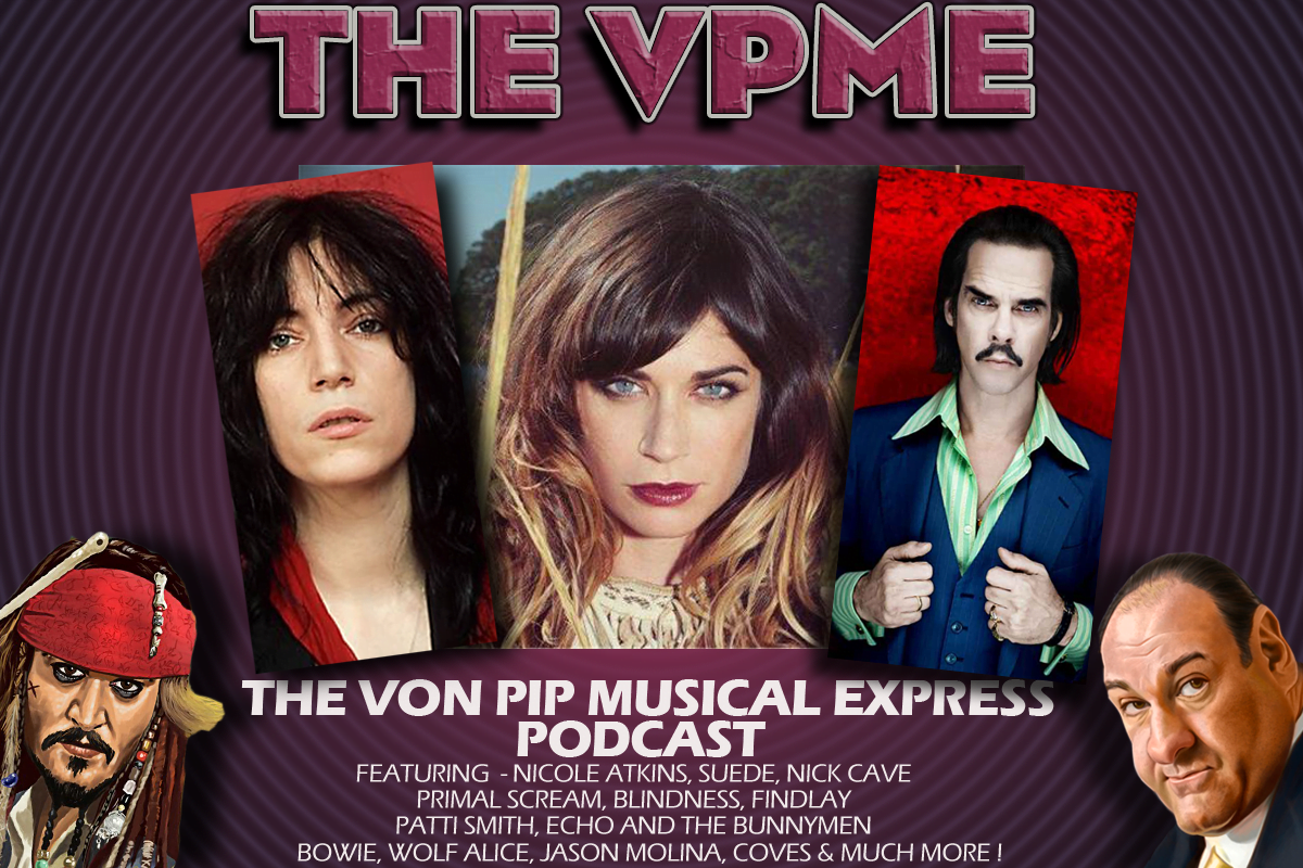 The VPME | The Von Pip Musical Express Podcast March 2013  1