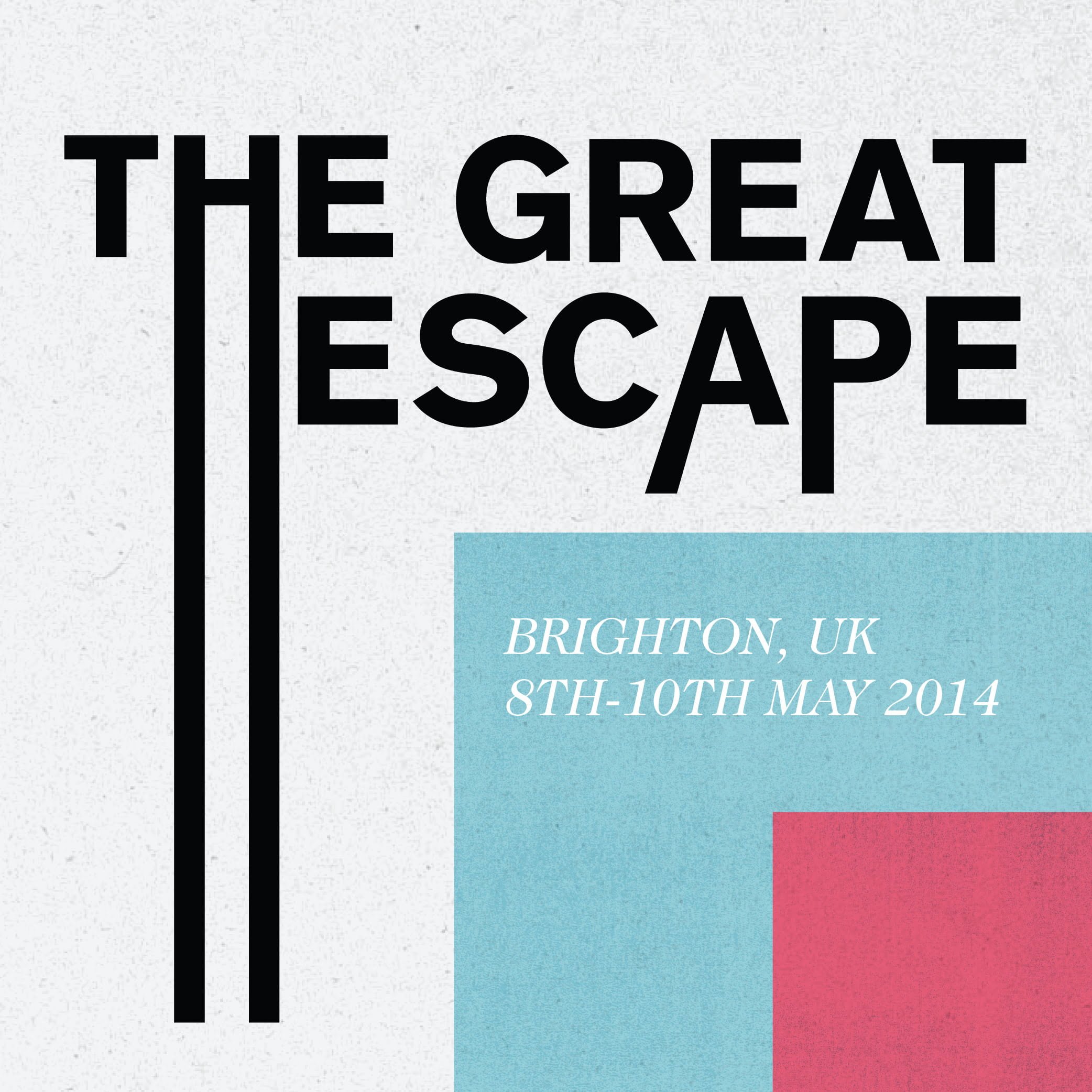 The VPME | 150 ARTISTS JOIN THE GREAT ESCAPE 2014 LINE-UP 2