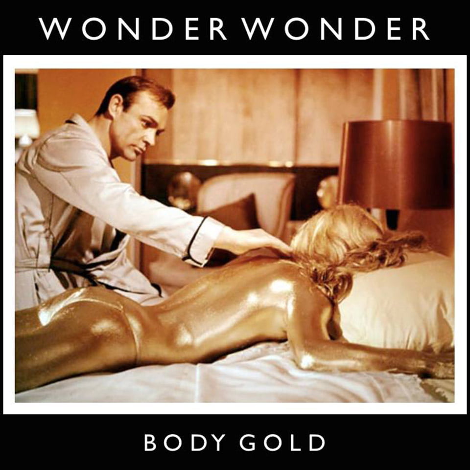 The VPME | Track Of The Day - Wonder Wonder 'Body Gold' 1