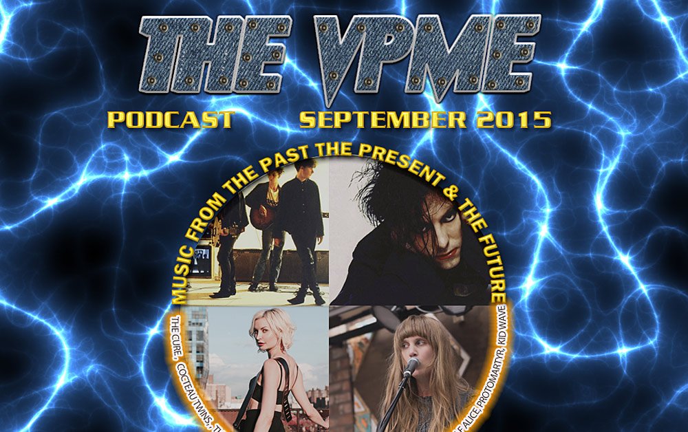 The VPME | The VPME Podcast - September 2015 2
