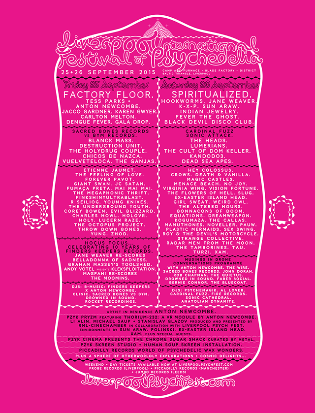 NEWS : LIVERPOOL INTERNATIONAL FESTIVAL of PSYCHEDELIA 2015 Announce Final Additions 2 web-poster2