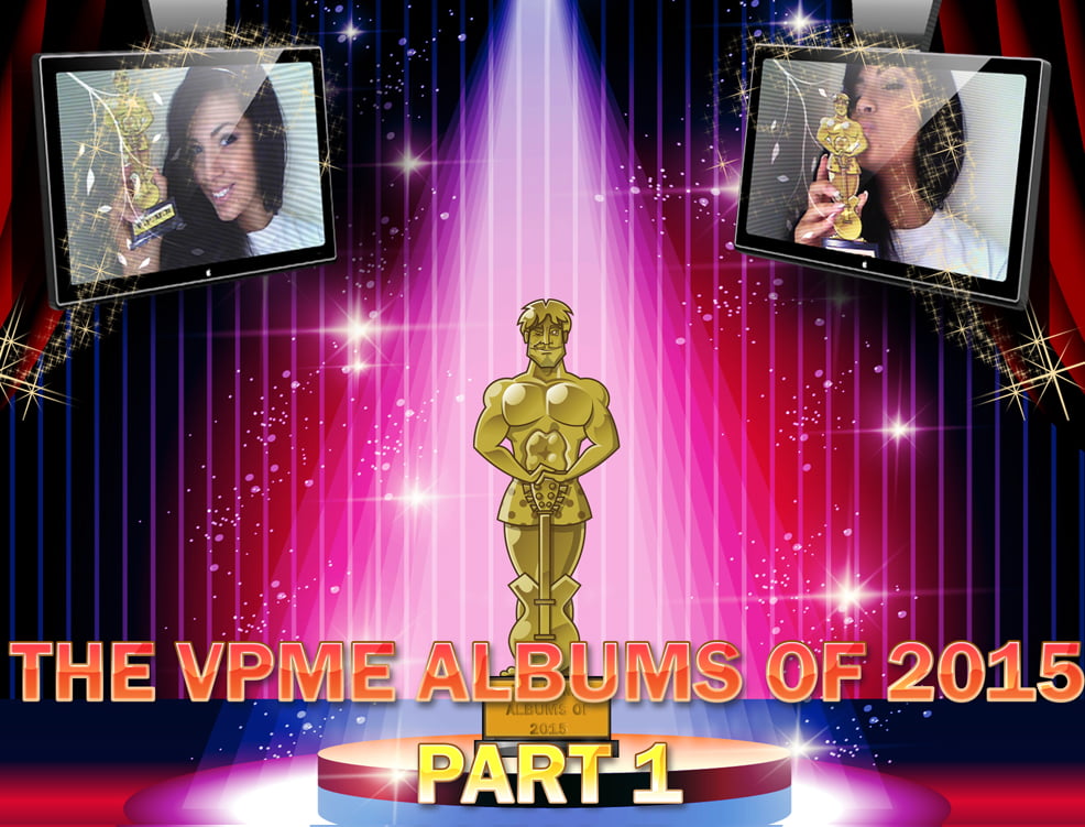 The VPME | Fave albums of the year 2015 Part 1 20-11 3