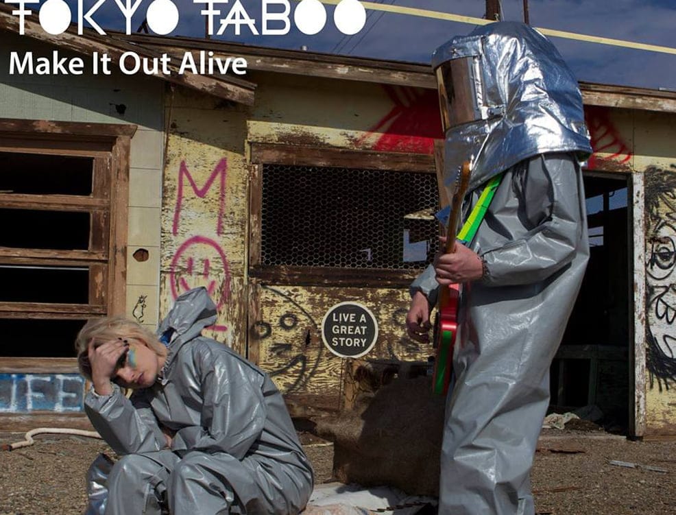 The VPME | VIDEO OF THE WEEK - Tokyo Taboo - Make It Out Alive