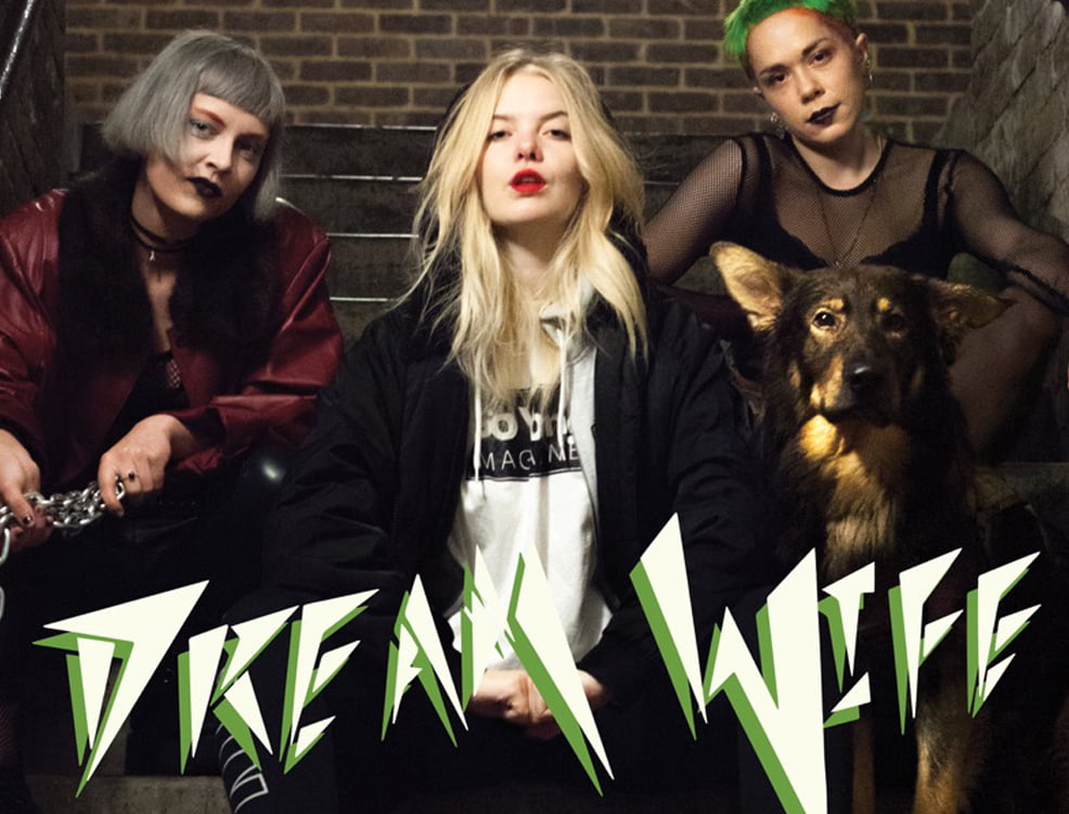 The VPME | Track Of the Day - Dream Wife 'FUU' 2