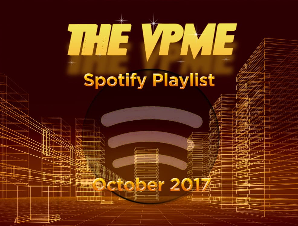 The VPME | VPME Recommends - October's Spotify Playlist