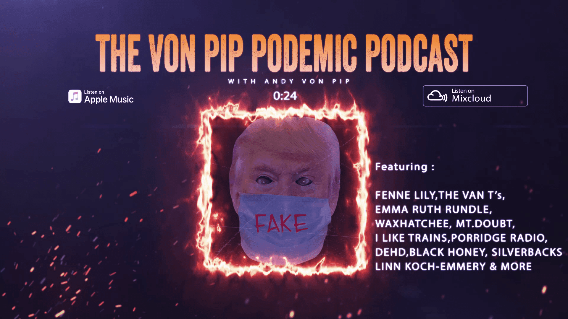 The VPME | The Von Pip Podemic Podcast - August 2020 1