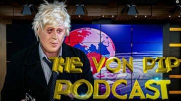 The Von Pip Podemic Podcast – April 2021 Von Pip Podmic Podcast