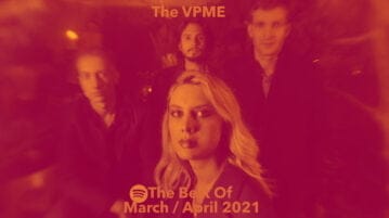 VPME Playlist – March / April 2021 VPME Playlist March April 2021