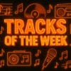 TRACKS OF THE WEEK IMAGE 3d
